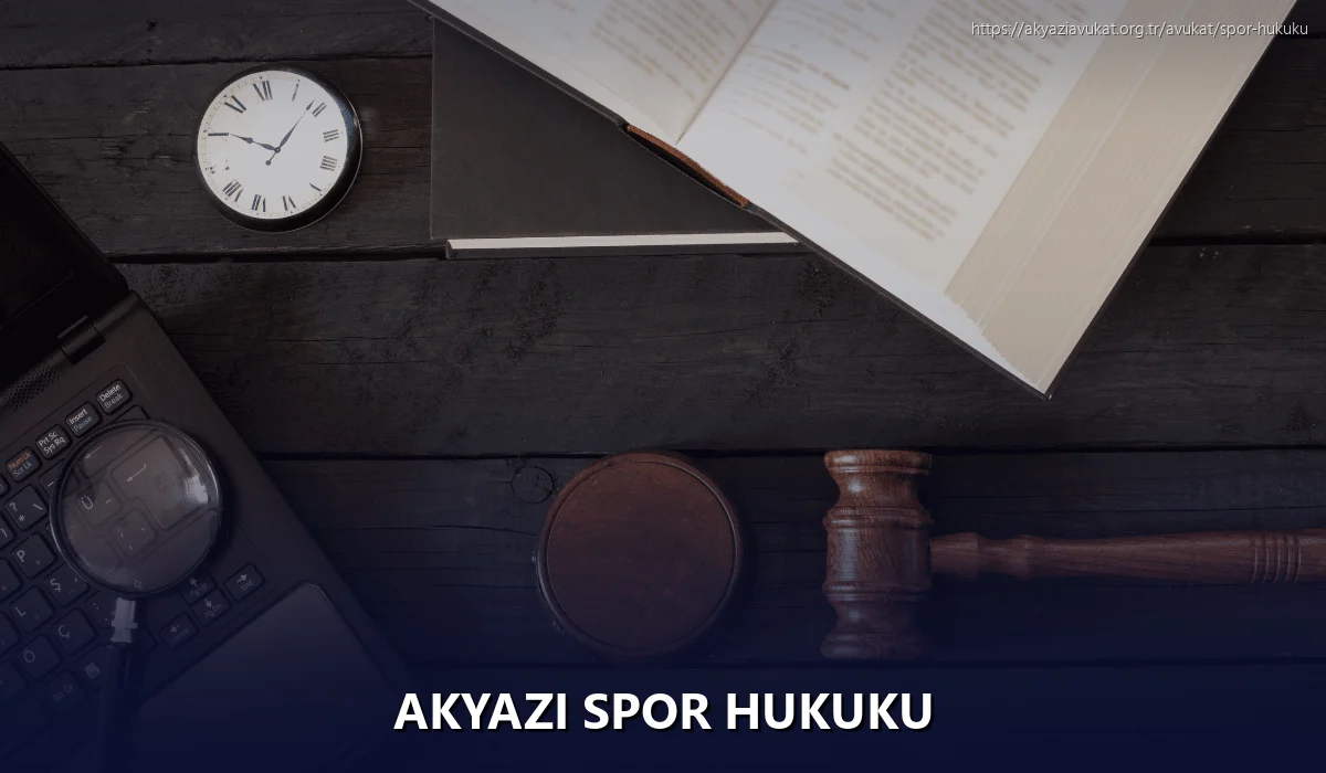 Akyazi Spor Hukuku
